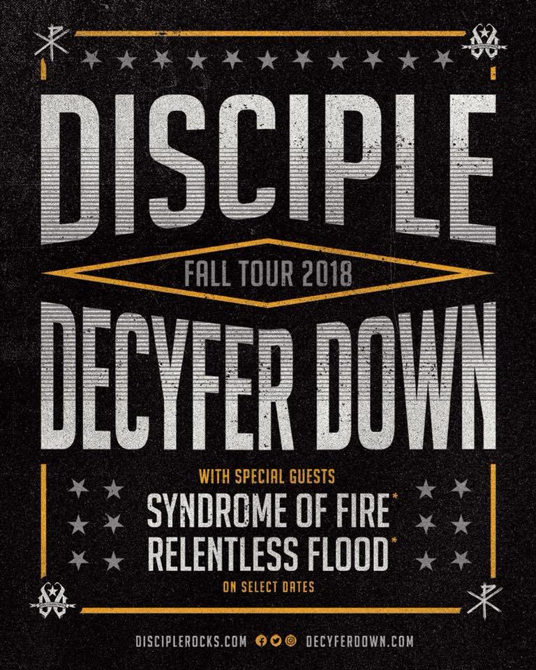 Disciple Rock Band Logo - Disciple and Decyfer Down Announce Fall 2018 Tour – Rock On Purpose