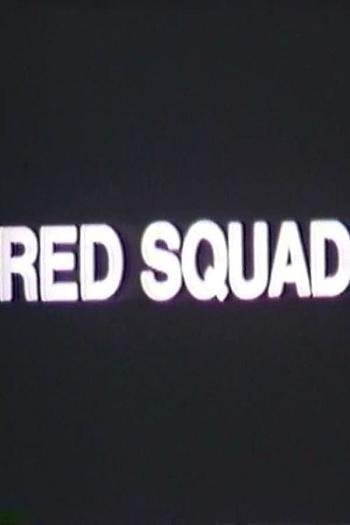 Red Squad Logo - Red Squad (1972)