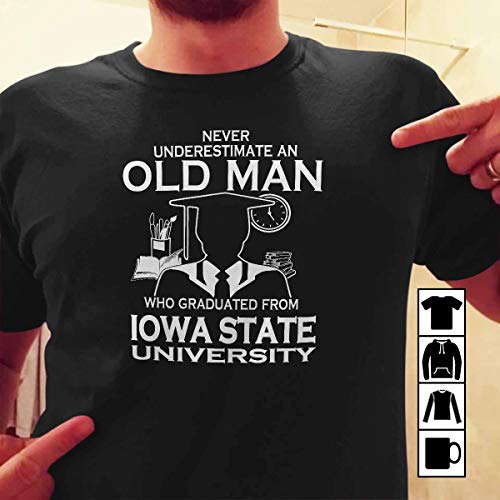 Old Red White Blue Clothing Logo - Old Man Iowa State University Shirts Never Underestimate