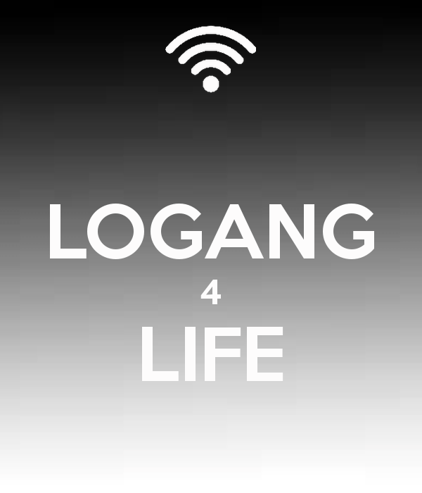 Logang 4 Life Logo - LOGANG 4 LIFE Poster | xxphantomwolfxx | Keep Calm-o-Matic