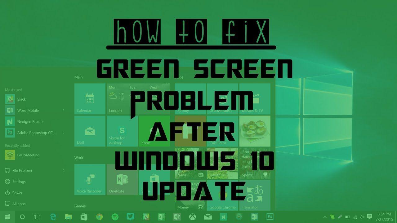 Lime Green Windows Logo - How To Fix Green Screen Problem After Windows 10 Update (2016)