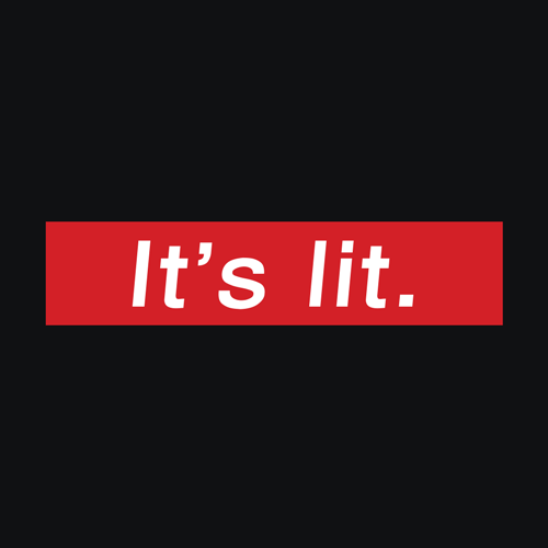 It's Lit Logo - It's Lit T-Shirt | Textual Tees