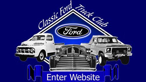 Car and Truck Club Logo - Welcome To The Classic Ford Truck Club Website