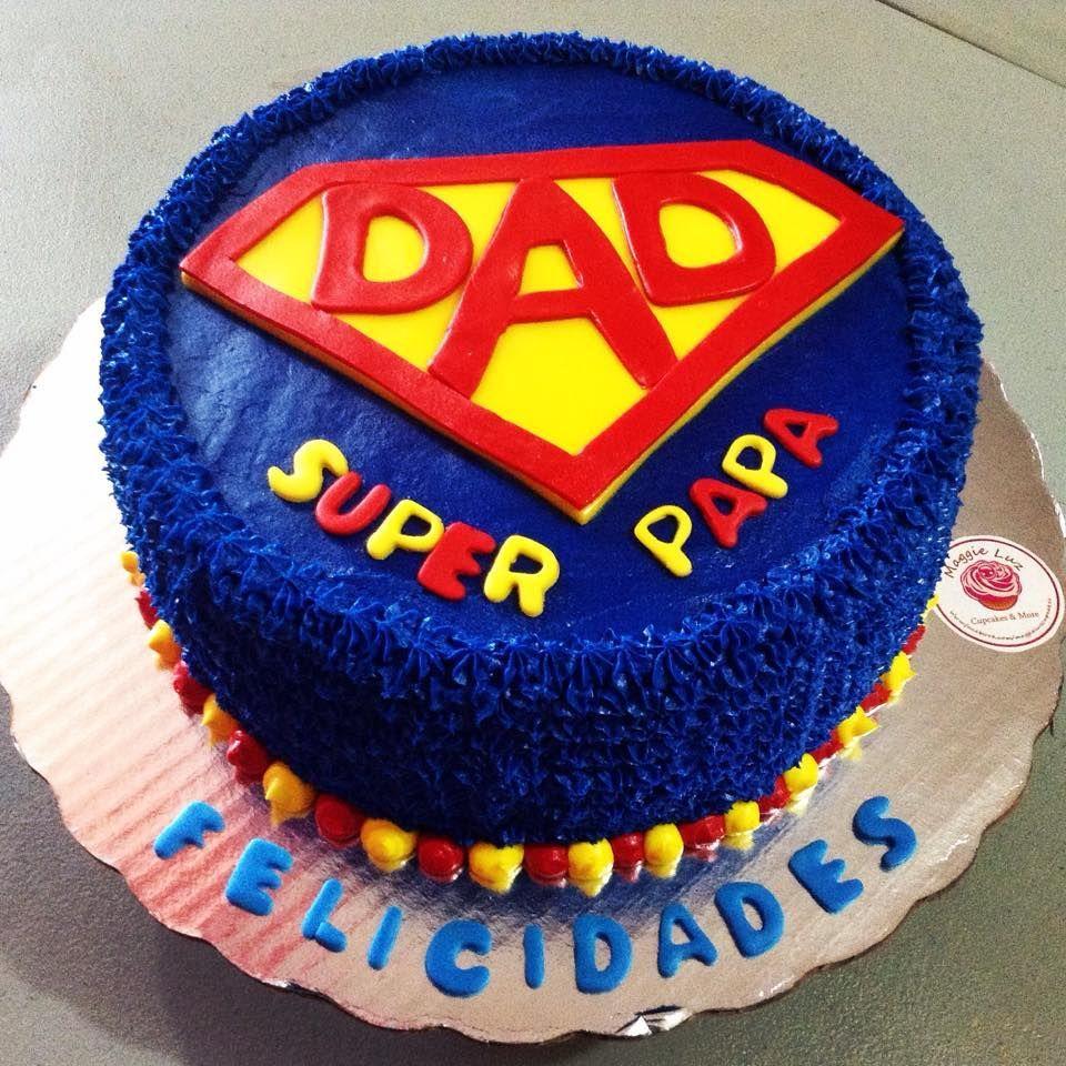 Pastel De Un Logo - Pastel para un super papá!. father day. Dad cake, Fathers day cake