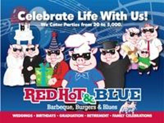 Red Hot and Blue Logo - Celebrate Life With Us. Red Hot & Blue - Picture of Red Hot & Blue ...