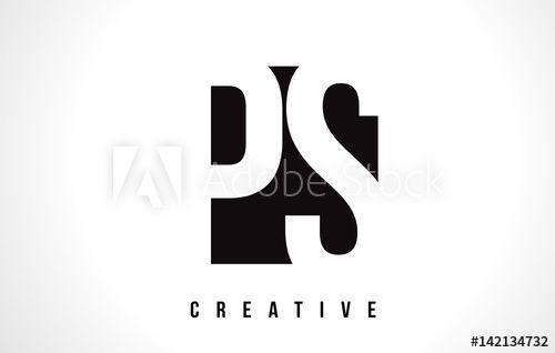White Letter a Logo - PS P S White Letter Logo Design with Black Square. - Buy this stock ...
