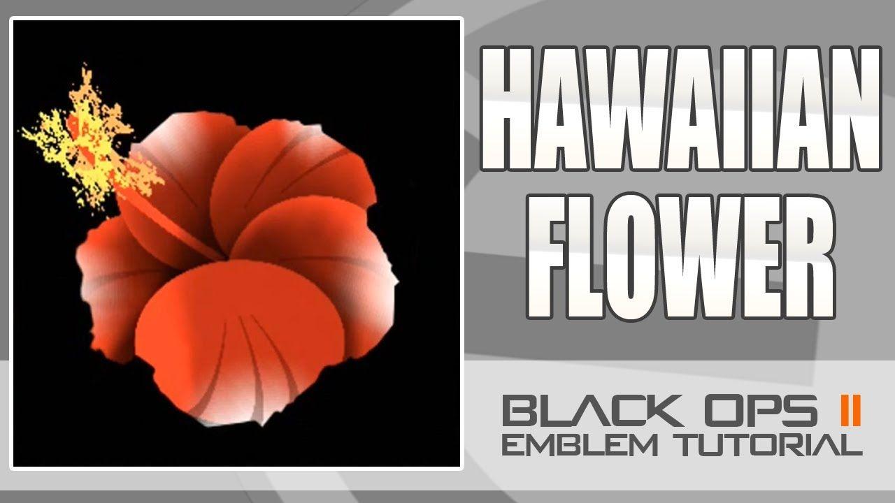 Hawaiian Flower Black Flower Logo - Black Ops 2 - Hawaiian Flower Emblem Tutorial by KnLEmblems - YouTube