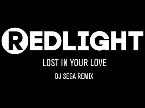 Red Light Logo - Redlight - Lost In Your Love (DJ Sega Remix) - YouTube