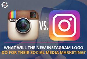New Instagram Logo - What Will the New Instagram Logo Do for their Social Media Marketing?