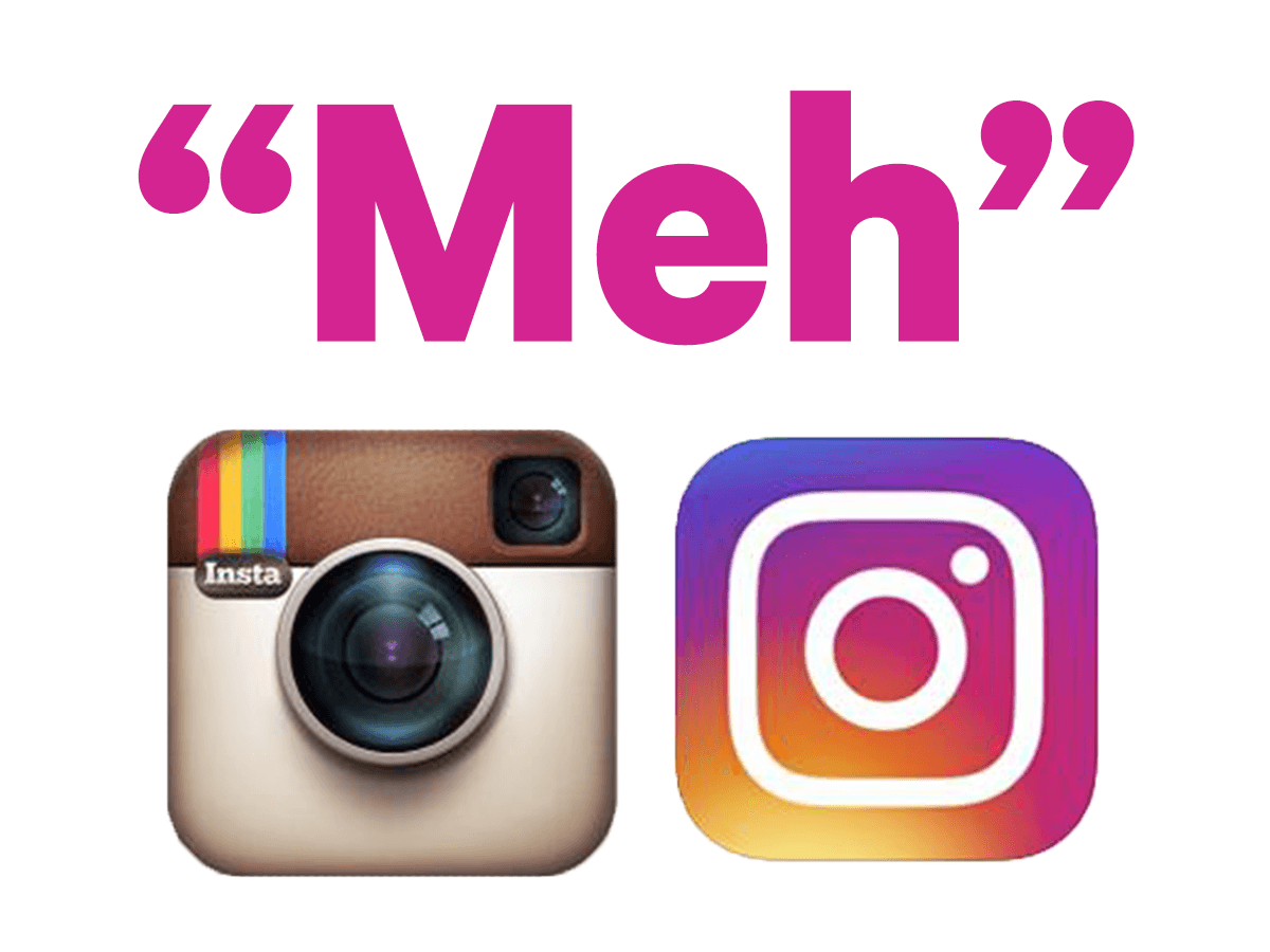 Instagram Old Logo - A top design expert says Instagram's new logo change is ...
