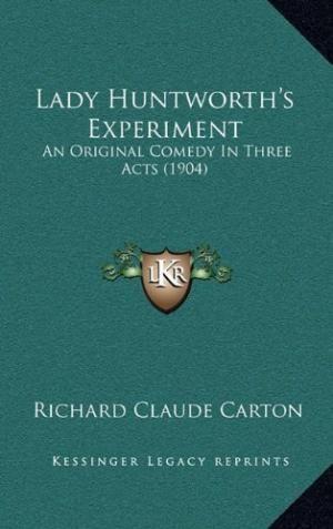 Huntworth Logo - 9781168976574: Lady Huntworth's Experiment: An Original Comedy in ...