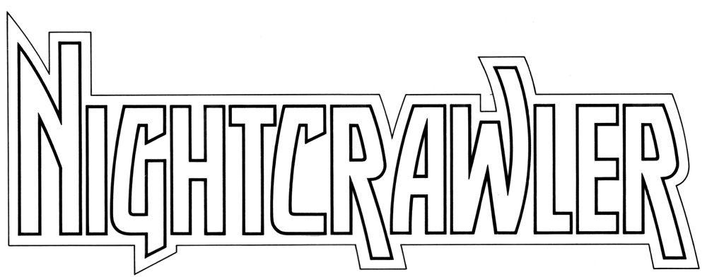 Nightcrawler Logo - Logo for Nightcrawler mini-series, in Brian Peck's In Memory of Dave ...