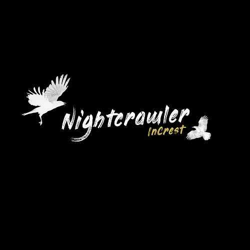 Nightcrawler Logo - Nightcrawler (Single) by In*Crest