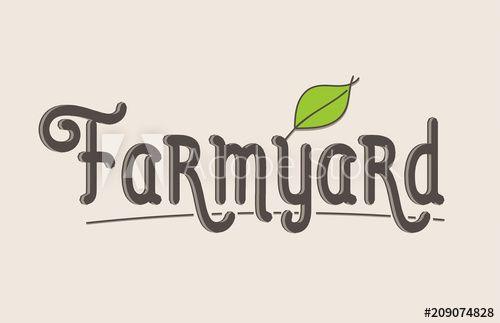 Farmyard Logo - farmyard word text typography design logo icon this stock