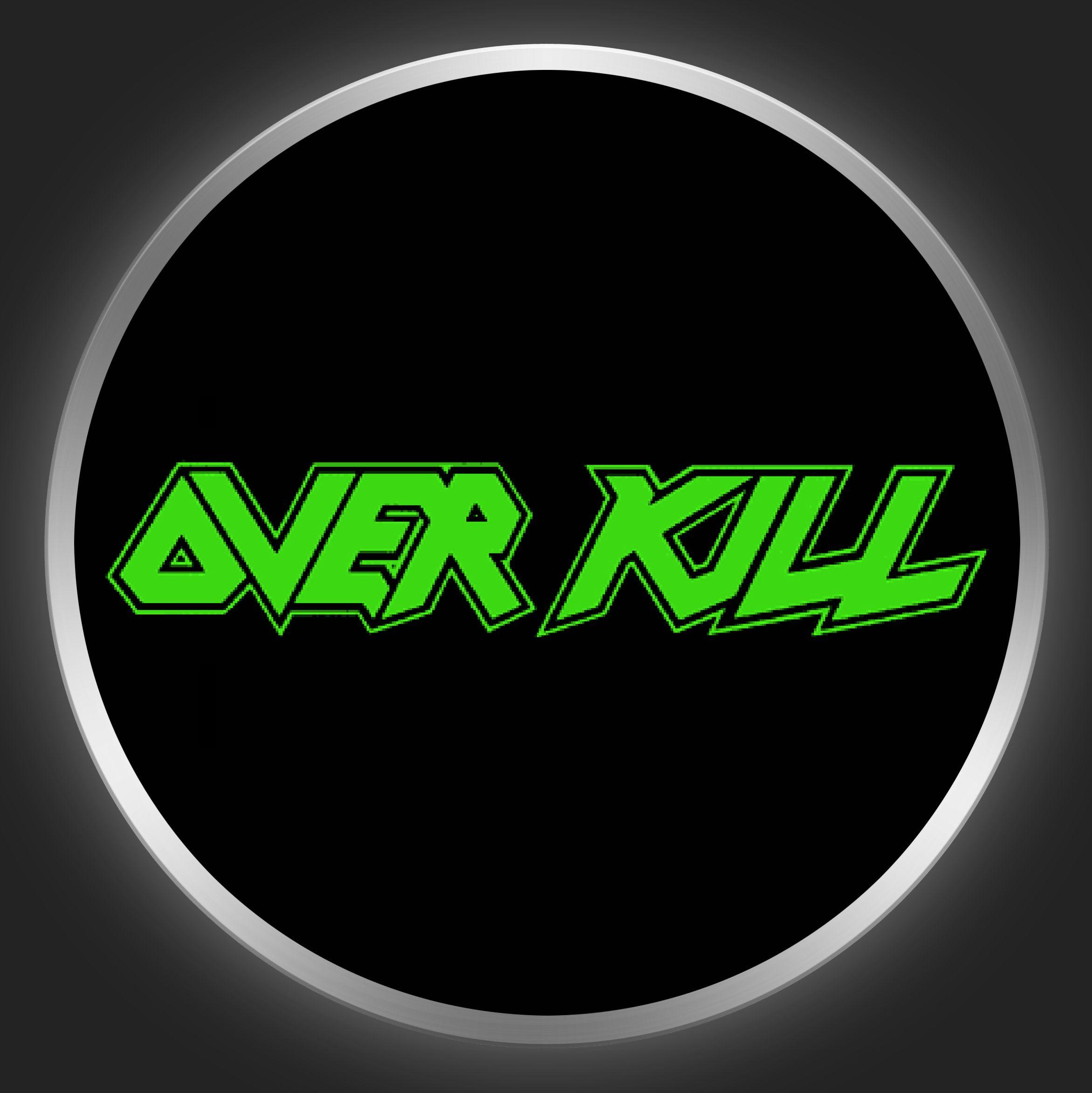 Overkill Logo - OVERKILL - Green Logo On Black Button-