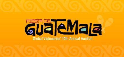 Guatemalan Logo - Global Visionaries to Host 10th Annual Fiesta de Guatemala Auction