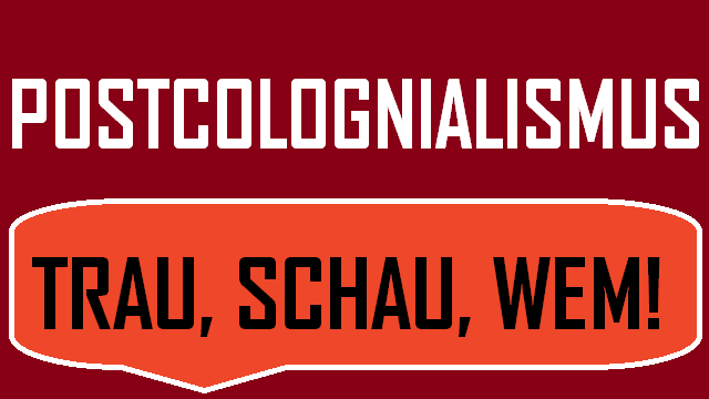 Wem Logo - Postcolognialismus – Trau schau wem – Logo |