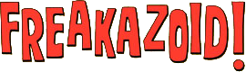 Freakazoid Logo - Freakazoid logo.png