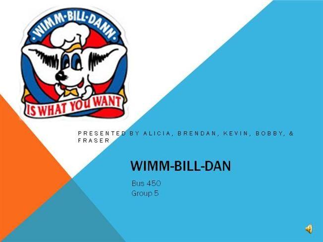 Wimm-Bill-Dann Logo - Wimm-Bill-Dann |authorSTREAM