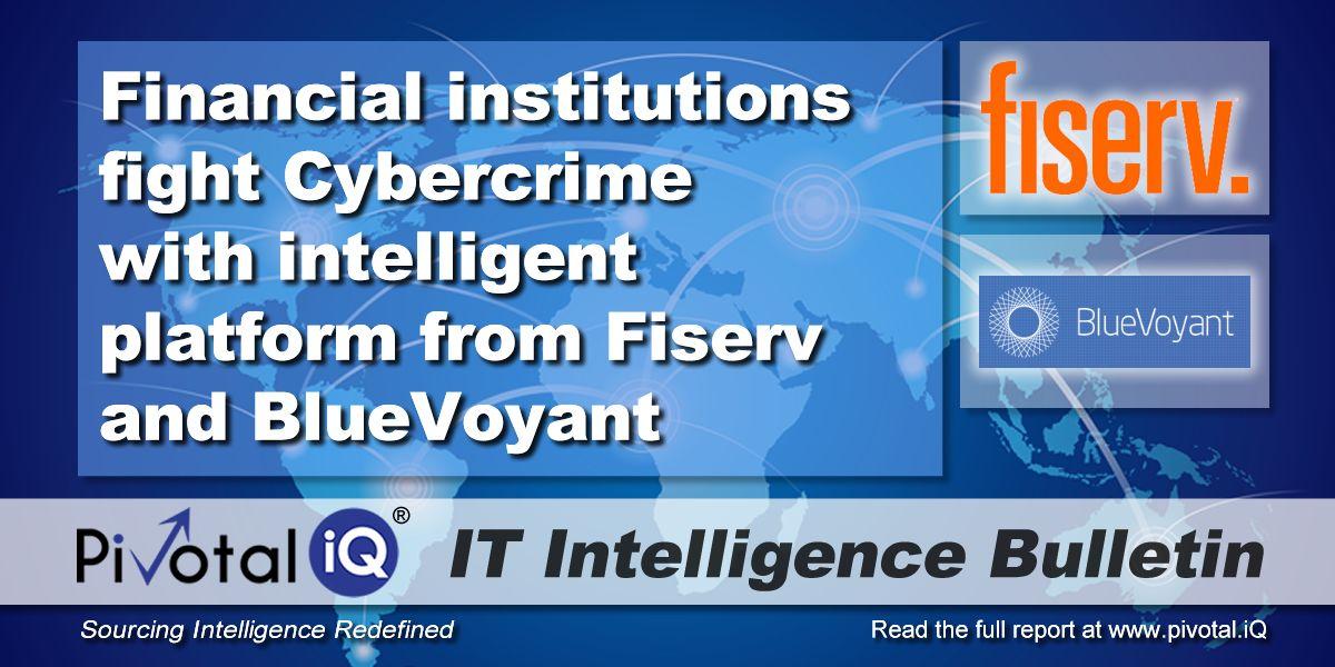 Fiserv Logo - Financial institutions fight Cybercrime with intelligent platform ...