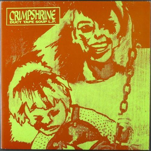Crimpshrine Logo - Crimpshrine - Duct Tape Soup (Vinyl LP) - Amoeba Music