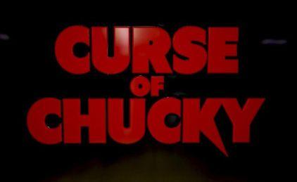 Chucky Logo - Curse Of Chucky' Title Logo Leaked (UPDATED)