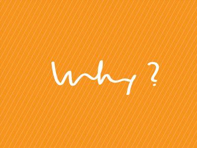 Why Logo - WHY ? - a logo concept