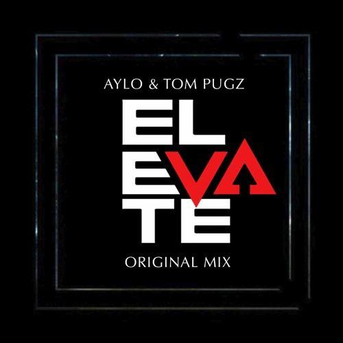 Pugz Logo - Tom Pugz - Tom Pugz & AYLO - Elevate (Original Mix)[FREE D/L ...