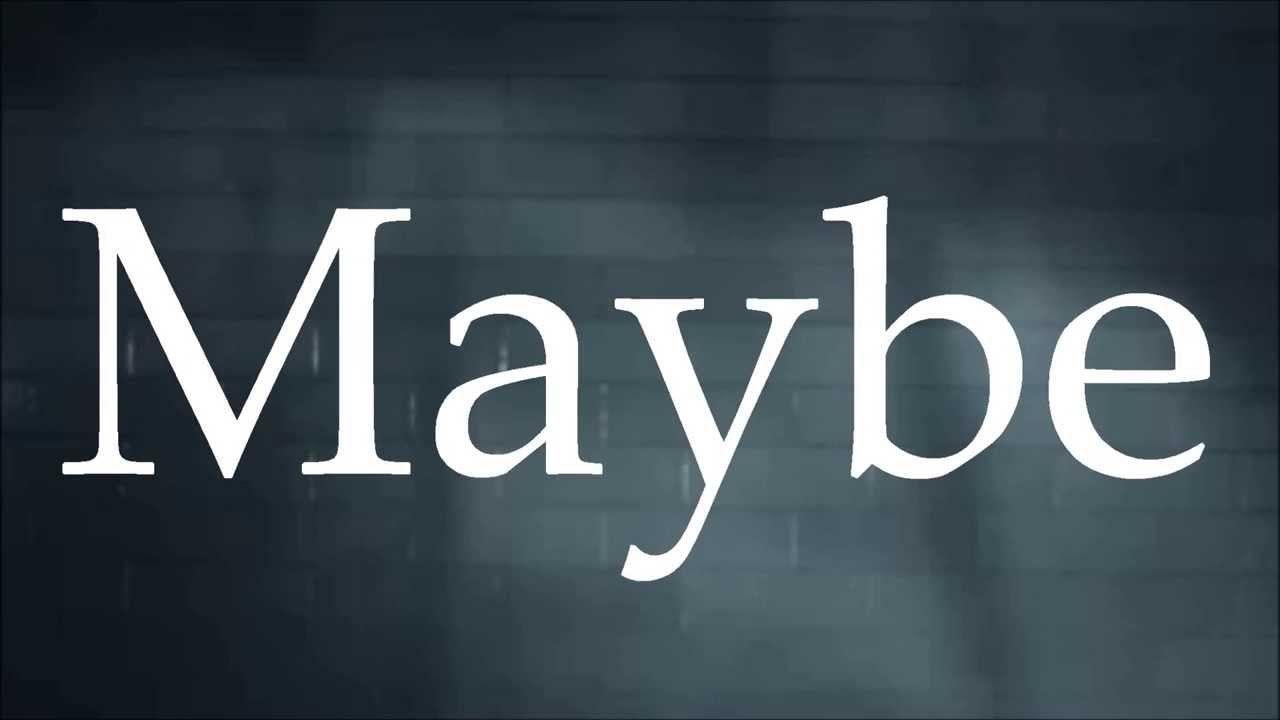 Maybe Logo - Birdy Maybe(Lyrics)