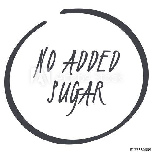 The Sugar Circle Logo - vector grey No Added Sugar circle logo symbol for food this