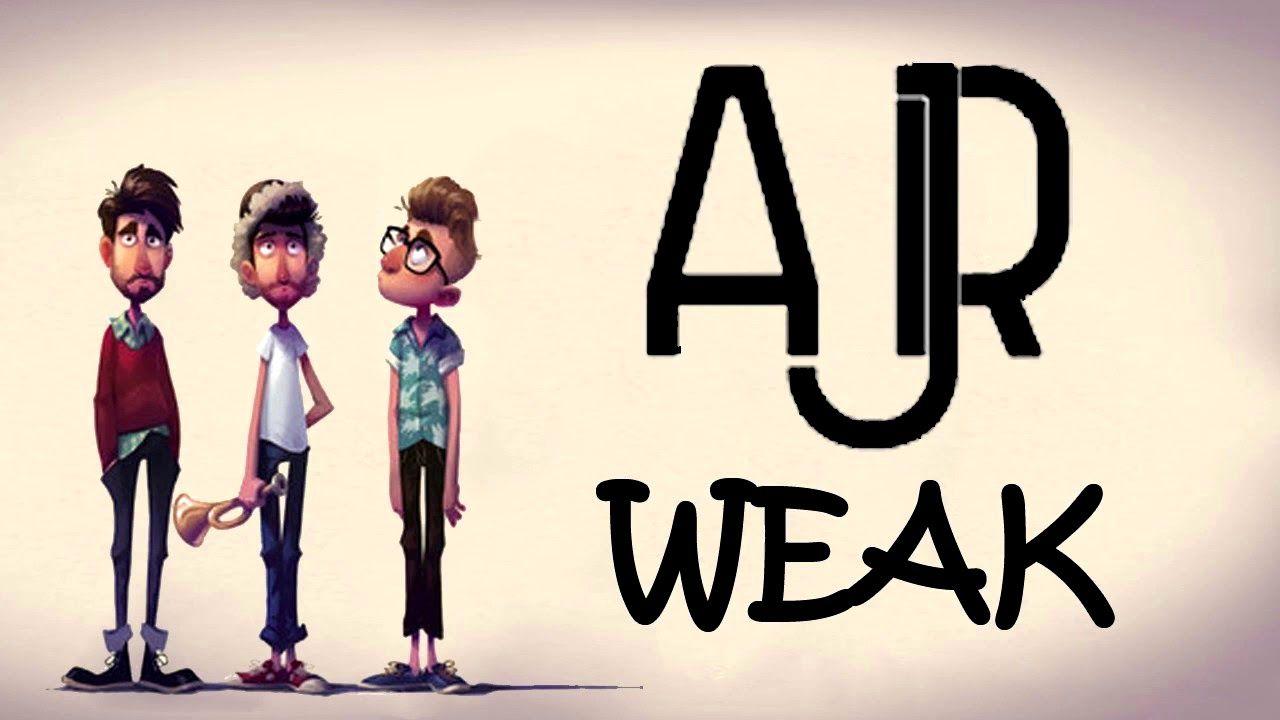 AJR Logo - AJR - Weak - NIGHTCORE - YouTube