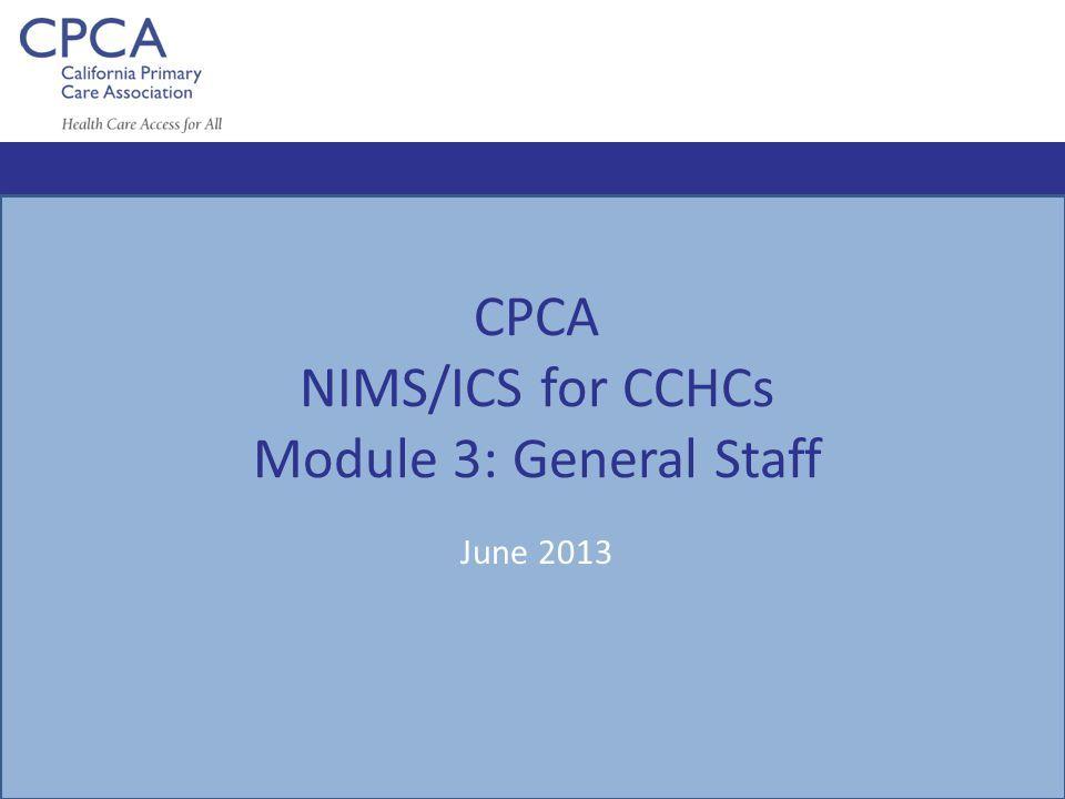Cchcs Logo - CPCA NIMS ICS For CCHCs Module 3: General Staff