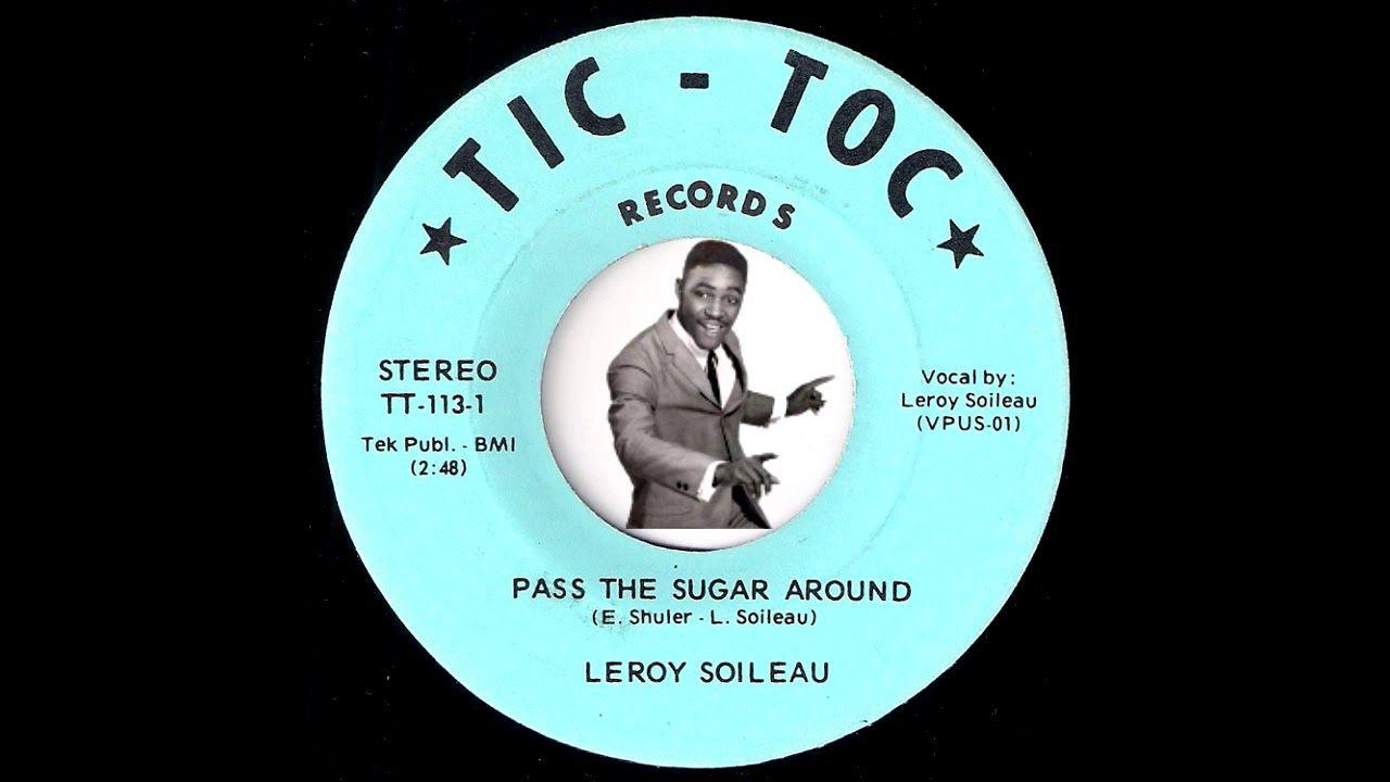 The Sugar Circle Logo - Leroy Soileau - Pass The Sugar Around [Tic-Toc] 1970 Nola Funk 45 ...