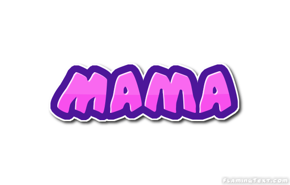 Mama Logo - Mama Logo | Free Name Design Tool from Flaming Text