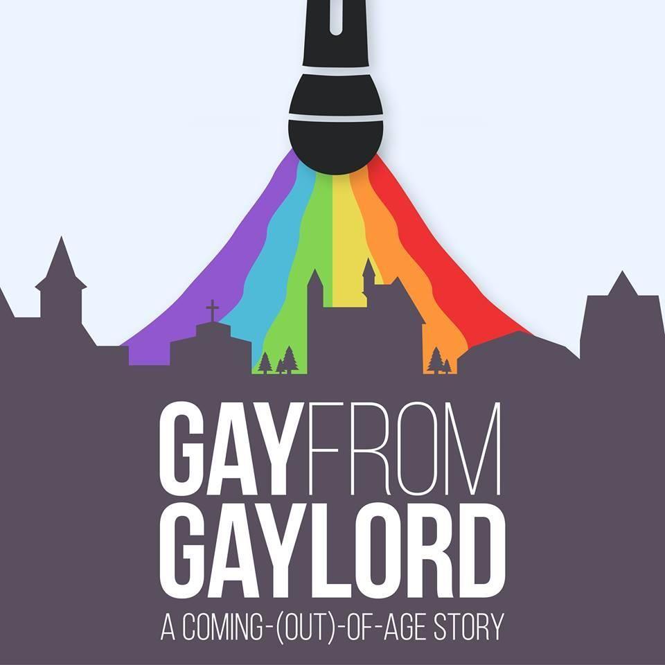 Gaylord Logo - Gay from Gaylord” explores growing up LGBTQ in northern Michigan