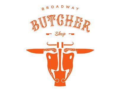 Butcher Logo - Broadway Butcher Shop Logo by Caitlin Workman | Dribbble | Dribbble