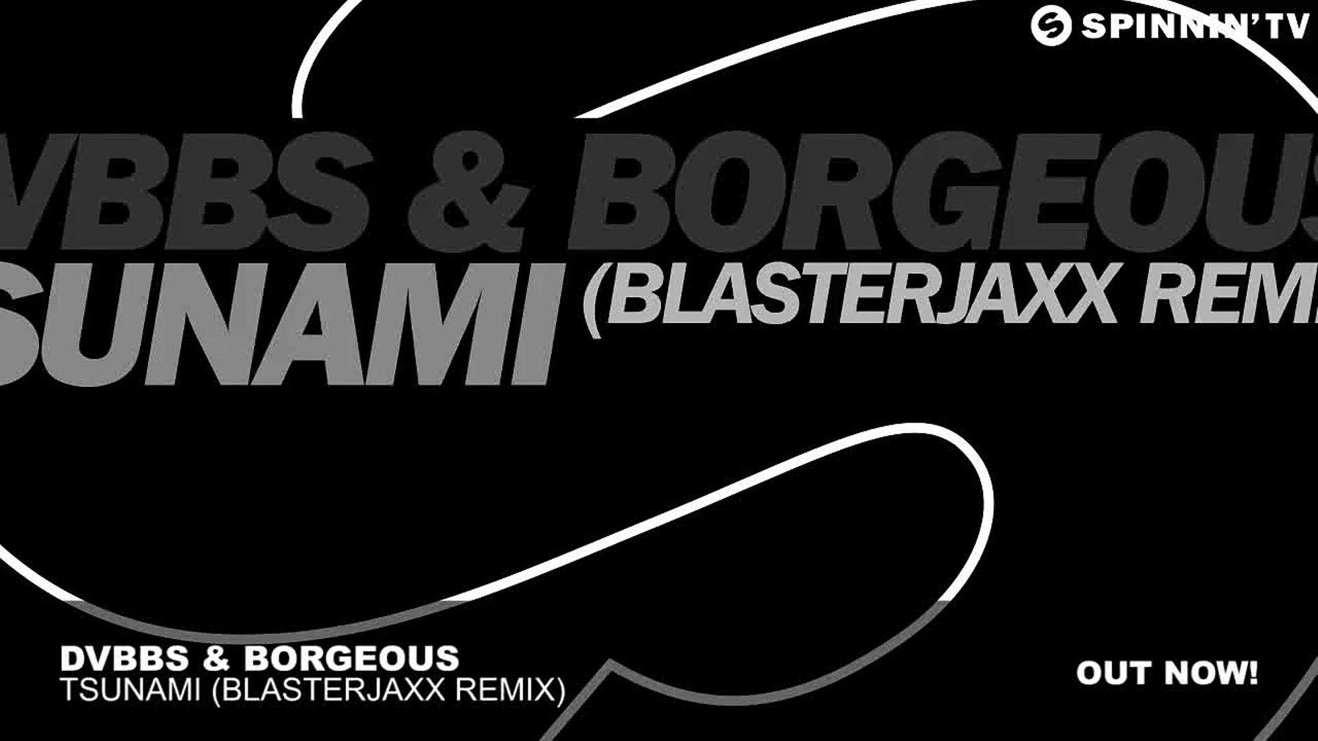 Borgeous Logo - DVBBS & Borgeous - Tsunami (Blasterjaxx Remix) - Vidéo dailymotion