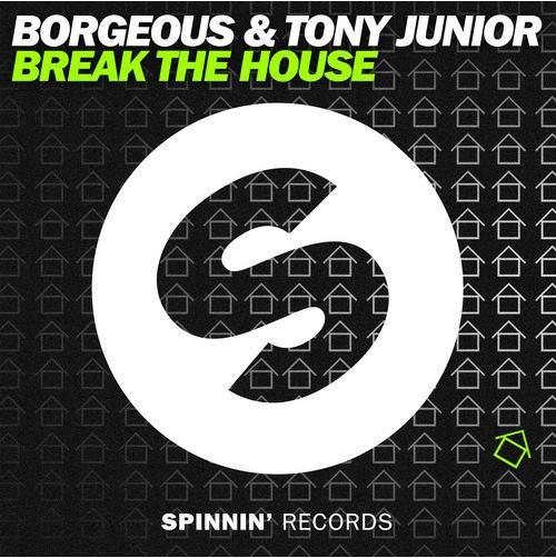 Borgeous Logo - Borgeous & Tony Junior - Break The House