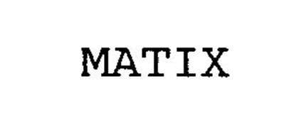 Matix Logo - MATIX CLOTHING, LLC Trademarks (5) from Trademarkia
