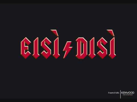 Eisi Logo - EISI DISI ( AC DC ) Shook Me All Night Long