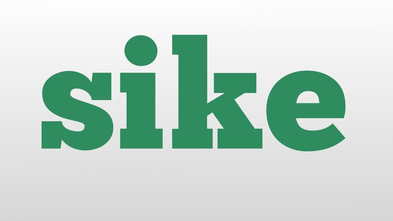 Sike Logo - sike meaning and pronunciation - YouTube