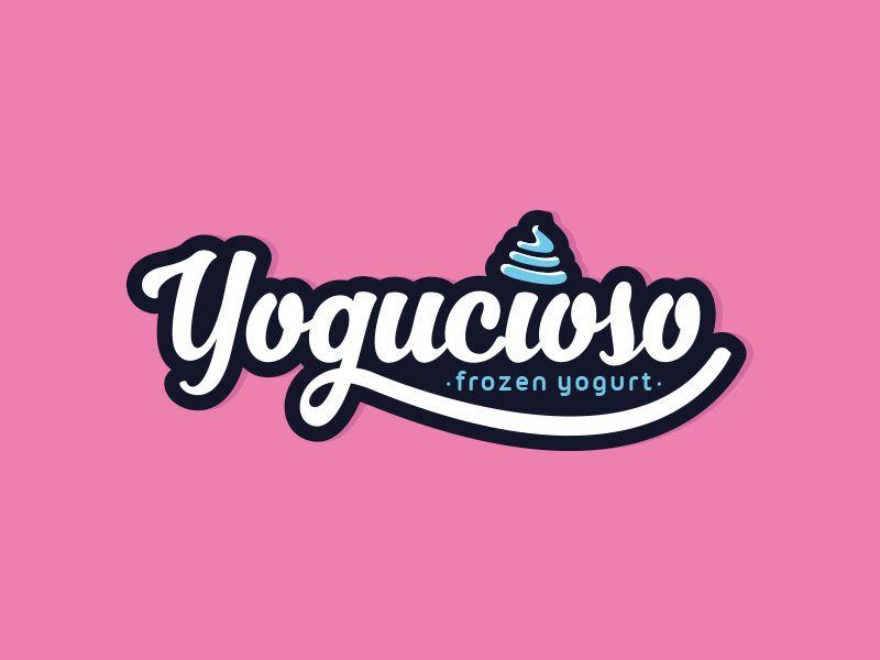 Yogurt Logo - Yogucioso Frozen Yogurt Logo by Alberto Bernabe | Dribbble | Dribbble