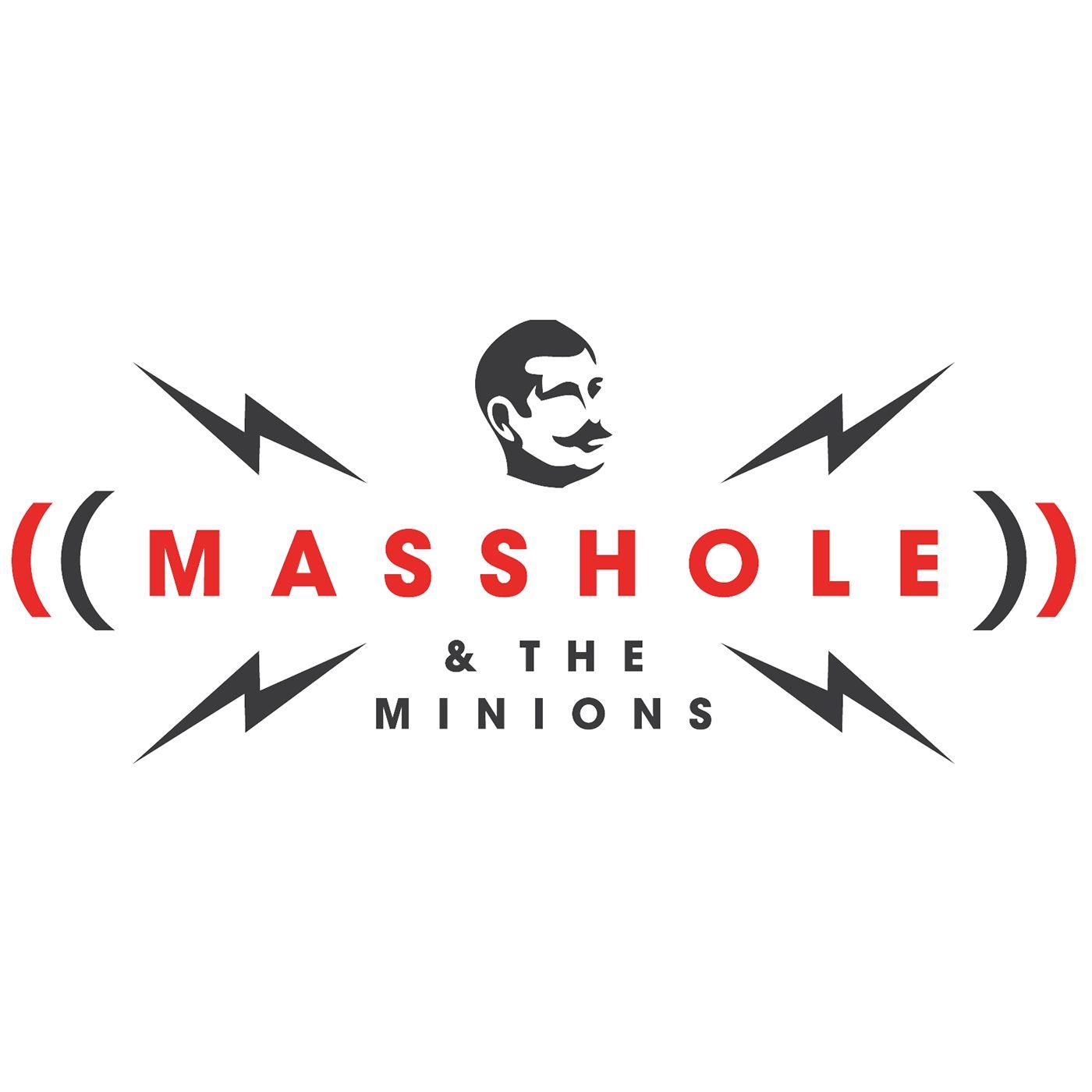 Masshole Logo - Masshole & The Minions on the Radio Misfits Podcast Network