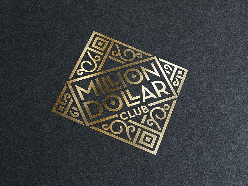 Million Logo - Million Dollar Club Logo Concept by Dave Barton | Dribbble | Dribbble