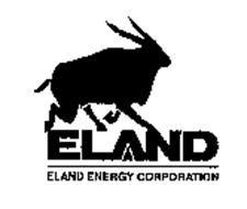 Eland Logo - ELAND ELAND ENERGY CORPORATION Trademark of ELAND ENERGY CORPORATION ...