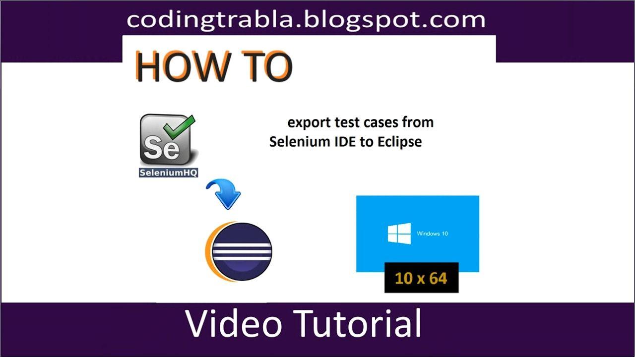 SeleniumHQ Logo - How to export Selenium IDE test cases to Eclipse byNP - YouTube