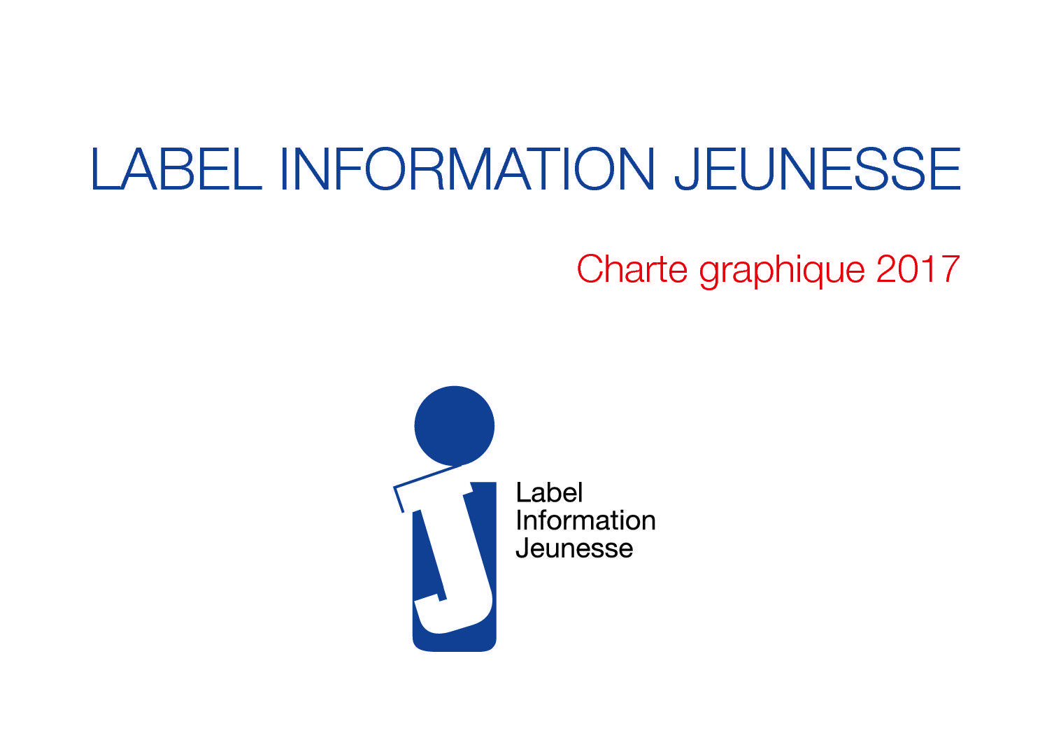 Jeunesse Logo - Nouveaux Logo et Label Information Jeunesse