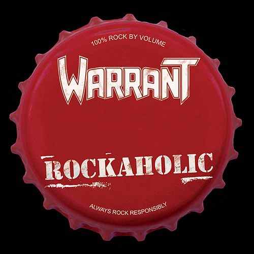 Rockaholic Logo - Rockaholic (Explicit) by Warrant