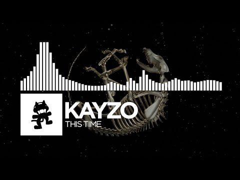 Kayzo Logo - Kayzo - This Time [Monstercat Release] - YouTube