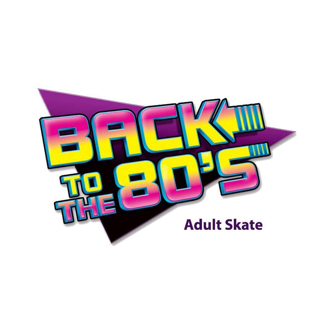 Skateaway Logo - Back to the 80's Adult Skate – Skateworld